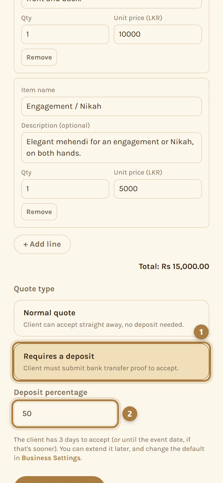 The quotation form with Requires a deposit chosen (1) and the deposit percentage (2).