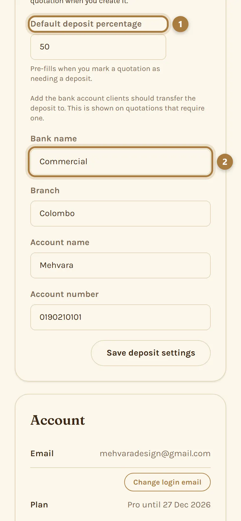 Business Settings: the default deposit percentage (1) and your bank details (2).